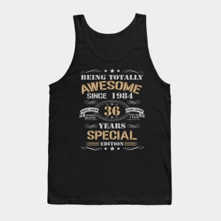 36 Years Special Edition Made In 1984 36th Birthday Tank Top